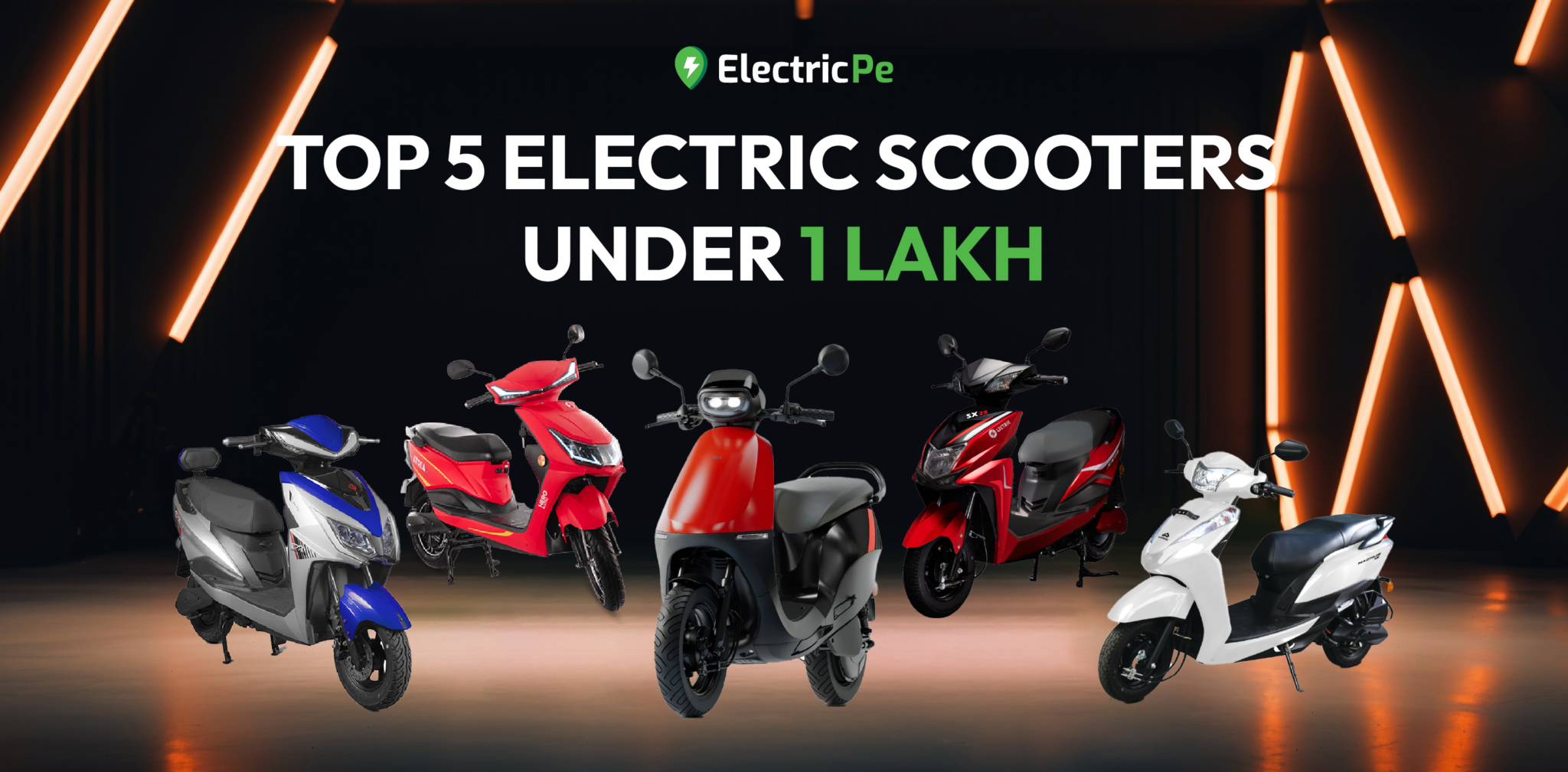 Top 5 Electric Scooters Under 1 Lakh ElectricPe