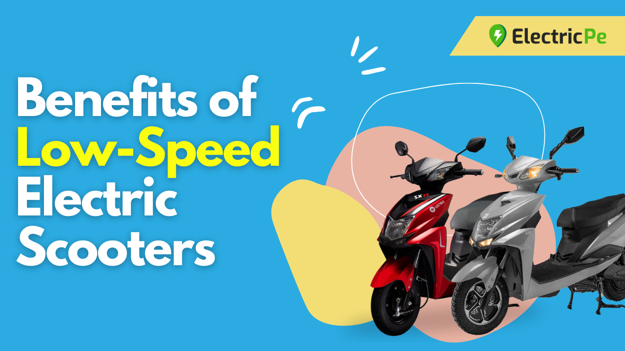 Benefits of Low-Speed Electric Scooter