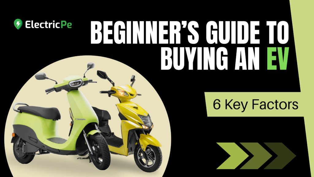 EVs for Beginners: What to Look for When Buying Your First Electric Scooter