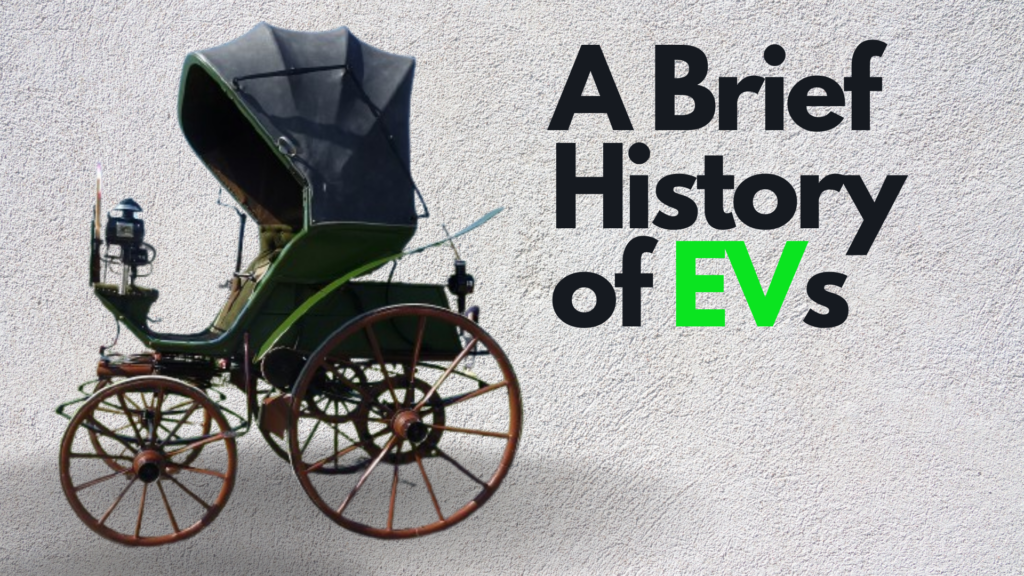 A Brief History of EVs